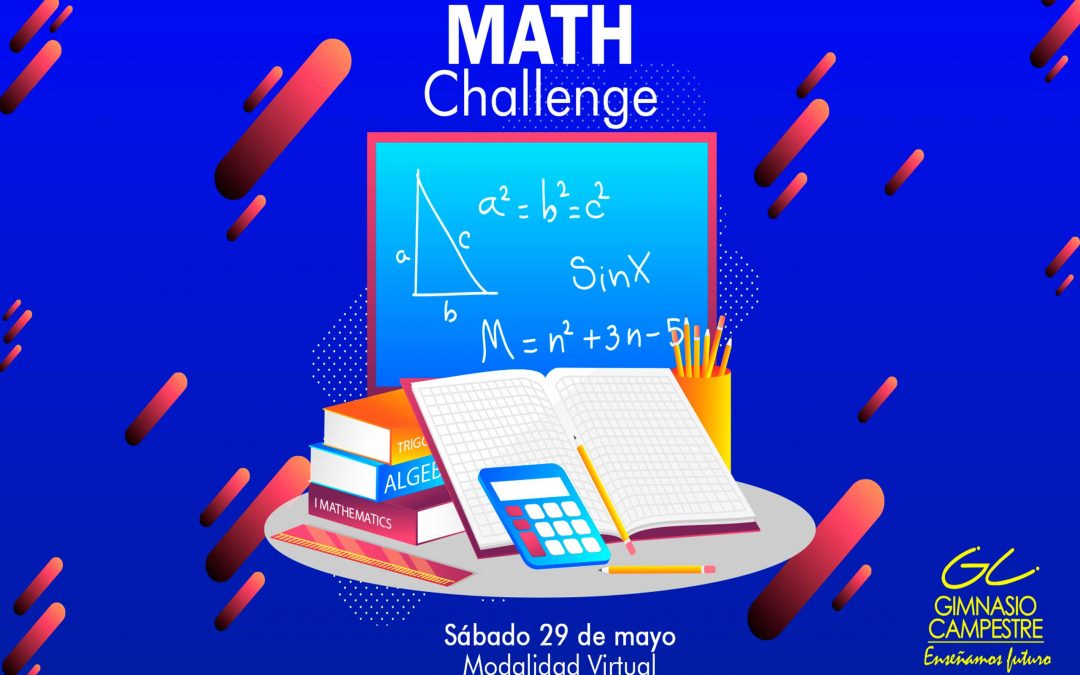 MATH CHALLENGE : UN RETO DE CONOCIMIENTO