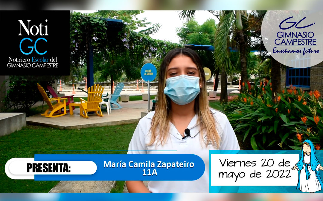 NotiGC viernes 20 de mayo de 2022